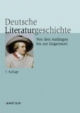 Deutsche Literaturgeschichte: Von den Anfängen bis zur Gegenwart