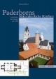 Paderborns - Mittelalterliche Kirchen: Architektur und Liturgie um 1300