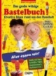 Das große witzige Bastelbuch!