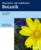 Allgemeine und molekulare Botanik