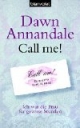 Call me! Ich war die Frau für gewisse Stunden