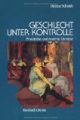 Geschlecht unter Kontrolle. Prostitution und moderne Literatur