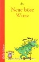 Neue böse Witze