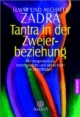 Tantra in der Zweierbeziehung