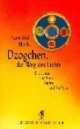 Diederichs Gelbe Reihe, Bd.81, Dzogchen, der Weg des Lichts