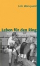 Leben für den Ring: Boxen im amerikanischen Ghetto