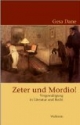 Zeter und Mordio. Vergewaltigung in Literatur und Recht