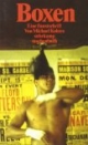 Boxen. Eine Faustschrift