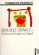 Sexuelle Gewalt. Kinderzeichnungen als Signal