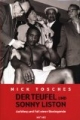 Der Teufel und Sonny Liston. Aufstieg und Fall einer Boxlegende