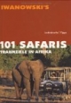 101 Safaris: Traumziele in Afrika