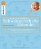 Mein persönlicher Schwangerschaftskalender