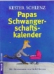 Papas Schwangerschaftskalender
