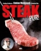 Steak pur!