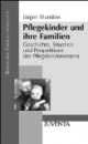 Pflegekinder und ihre Familien