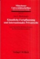 Künstliche Fortpflanzung und Internationales Privatrecht unter besonderer Berücksichtigung des Persönlichkeitsschutzes