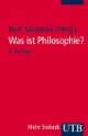 Was ist Philosophie?: Neuere Texte zu ihrem Selbstverständnis