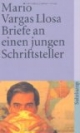 Briefe an einen jungen Schriftsteller: Wie man Romane schreibt