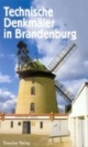 Technische Denkmäler in Brandenburg