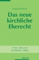 Das neue kirchliche Eherecht