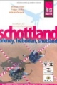 Schottland Handbuch: Orkney, Hebriden, Shetland