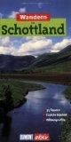 Wandern in Schottland. DuMont aktiv: 35 Touren, exakte Karten, Höhenprofile