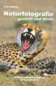 Naturfotografie gestern und heute: Pölkings zweites Werkstattbuch