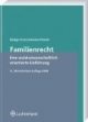 Familienrecht: Eine sozialwissenschaftlich orientierte Darstellung