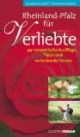Rheinland-Pfalz für Verliebte