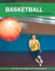 Basketball - Die Technikschule: Von den Grundlagen zur Leistungsspitze