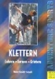 Klettern. Lernen. Lehren. Erleben