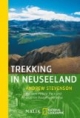 Trekking in Neuseeland: Auf dem Milford Track und anderen Routen unterwegs