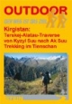 Kirgistan: Terskej-Alatau-Traverse / Trekking im Tienschan: Von Kyzyl Suu nach Ak Suu. Trekking im Tienschan