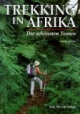 Trekking in Afrika. Die schönsten Touren