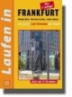 Laufen in Frankfurt. Die besten Lauf-Strecken der Region