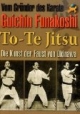 To Te Jitsu - Die Kunst der Faust von Okinawa