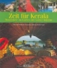 Zeit für Kerala Traumziele im Garten der Götter Indiens
