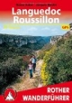 Languedoc - Roussillon. 50 Touren (Rother Wanderführer)
