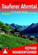 Tauferer Tal und Ahrntal - mit Pfunderer Bergen. 50 ausgewählte Berg- und Talwanderungen