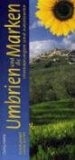 Umbrien und die Marken. Sunflower Landschaften: Ein Auto- und Wanderführer. Wanderungen, Autotouren, kostenlose Updates