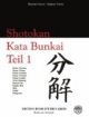 Shotokan Kata Bunkai Teil 1: Anwendung der Shotokan Kata