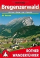 Bregenzerwald - Hittisau, Bezau, Au, Damüls. 50 Touren (Rother Wanderführer)
