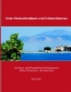 Unter Steinschmätzern und Erdbeerbäumen: Ein Natur- und Wanderführer für Monemvasia (Südost-Peloponnes / Griechenland)