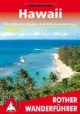 Hawaii. Rother Wanderführer. Die schönsten Tal- und Höhenwanderungen