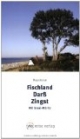 Fischland-Darß-Zingst: Mit Graal-Müritz. Mit Rad- und Wandertouren und Ortsplänen