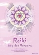 Reiki, Weg des Herzens