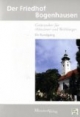 Der Friedhof Bogenhausen: Gottesacker für Münchner und Weltbürger. Ein Rundgang