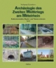 Archäologie des II. Weltkrieges am Mittelrhein