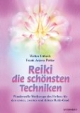 Reiki, die schönsten Techniken