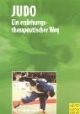Judo als erziehungstherapeutischer Weg